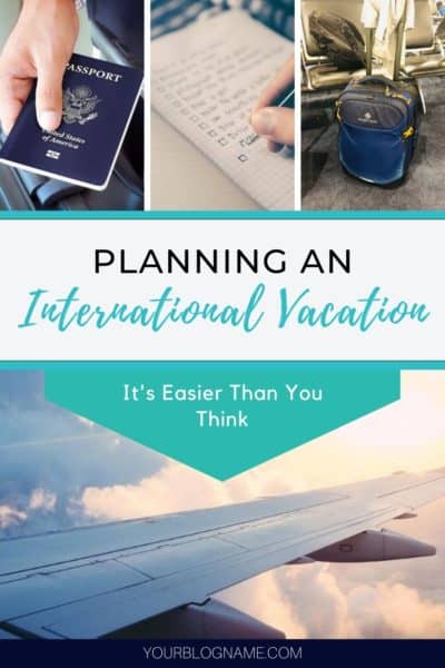 plan my trip, plan an international trip, international travel, plan international travel