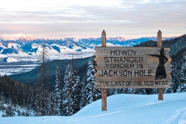 sign welcoming people in jackson hole, airports near jackson hole, things to do in Jackson hole, denver to jackson hole